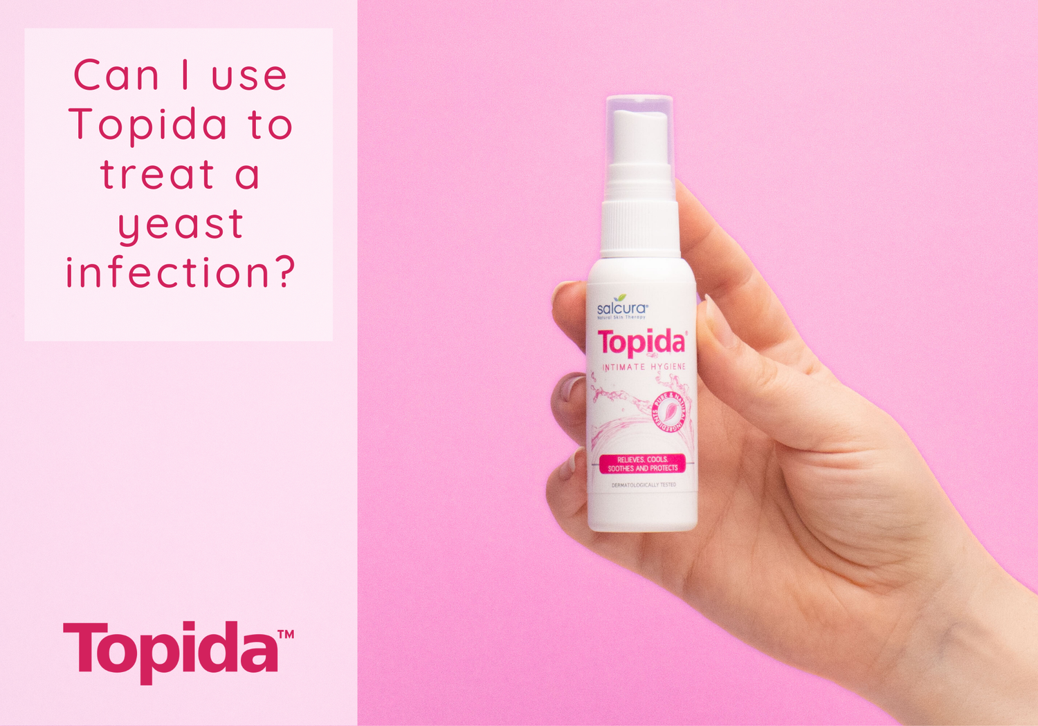 Can I use Topida to treat a yeast infection?